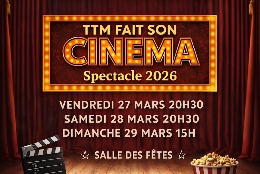 2026 - TTM fait son cinéma